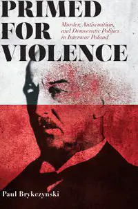 Brykczynski-Primed-for-Violence-c.jpg